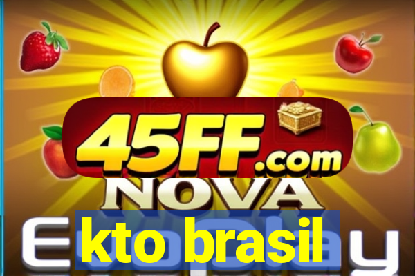 kto brasil